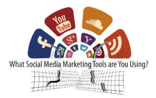 what social media tools are you using