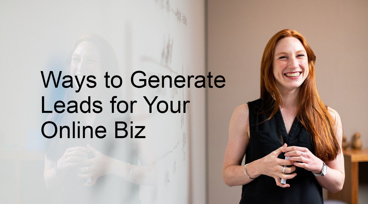 DIY Ways to Generate Leads for Your Online Biz