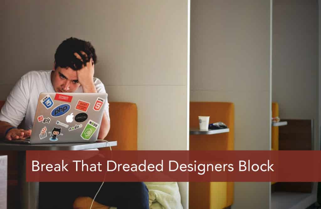 Break That Dreaded Designers Block