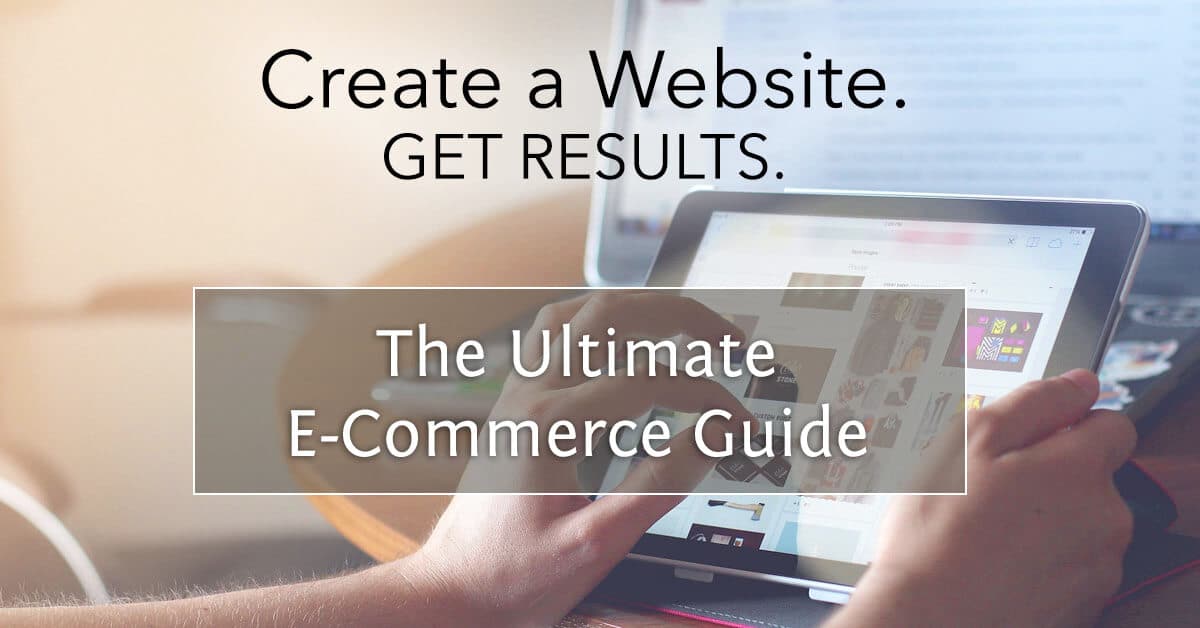 the ultimate ecommerce guide