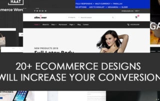 20+ eCommerce Designs That Will Increase Your Conversion Rate