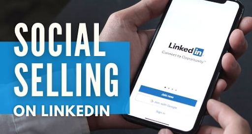 Social Selling on LinkedIn