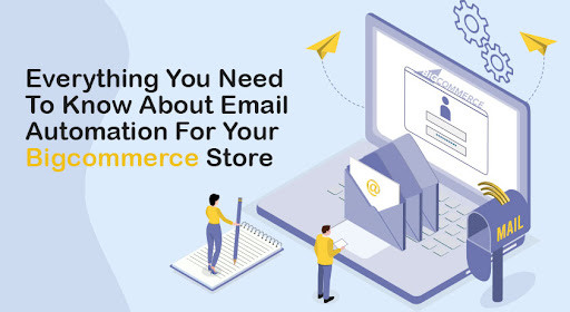 Email Automation For Your Bigcommerce
