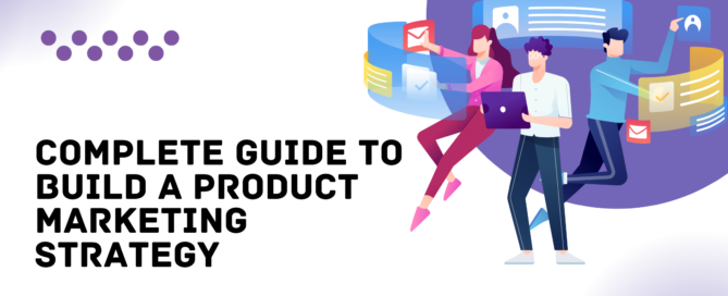 Build a Product Marketing Strategy
