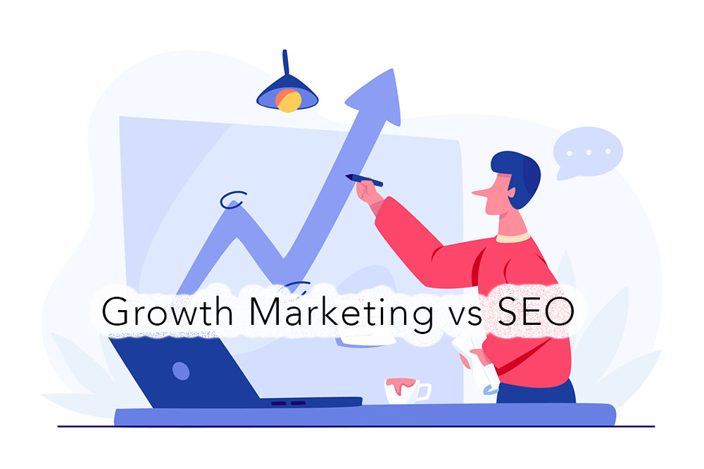 Growth Marketing vs SEO